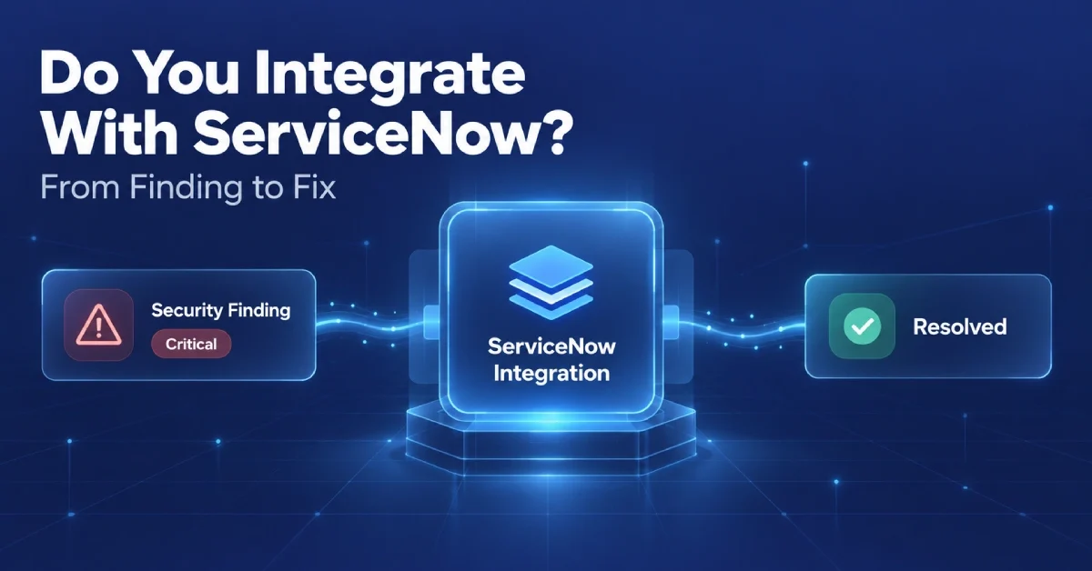 ServiceNow integration thumbnail showing a security finding moving into an enterprise remediation workflow
